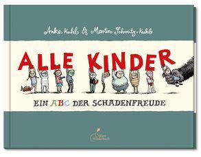 Alle Kinder (Große Ausgabe) von Kuhl,  Anke, Schmitz-Kuhl,  Martin