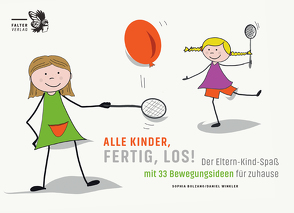 Alle Kinder, fertig, los! von Bolzano,  Sophia, Winkler,  Daniel