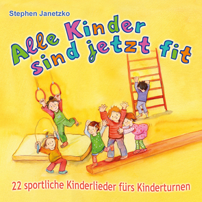 Alle Kinder sind jetzt fit von Grüger,  Constanze, Janetzko,  Stephen