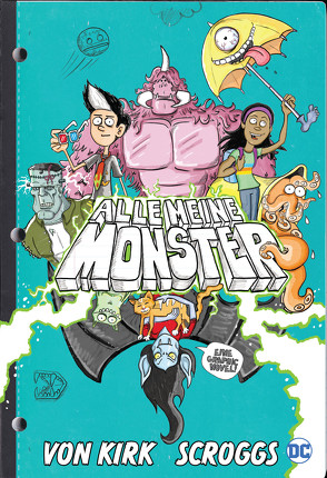 Alle meine Monster von Scroggs,  Kirk, Wieland,  Matthias