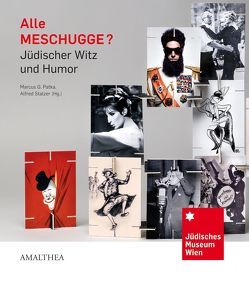 Alle MESCHUGGE? von Patka,  Marcus G., Stalzer,  Alfred