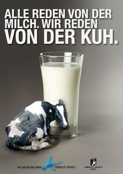 Alle reden von der Milch. Wir reden von der Kuh. von Blanke,  Christa, Greger,  Sophie