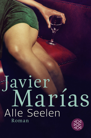 Alle Seelen von Marías,  Javier, Wehr,  Elke