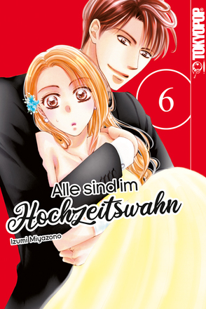 Alle sind im Hochzeitswahn 06 von Christiansen,  Lasse Christian, Miyazono,  Izumi