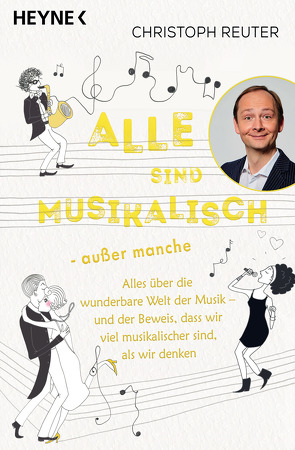 Alle sind musikalisch – außer manche von Hagen,  Inka, Reuter,  Christoph