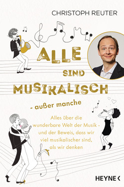 Alle sind musikalisch – außer manche von Hagen,  Inka, Reuter,  Christoph