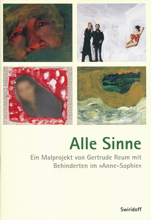 Alle Sinne von Angelmaier,  Ursula, Reum,  Gertrude