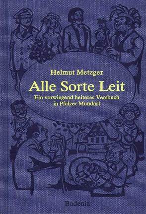 Alle Sorte Leit von Kröll,  Bruno, Metzger,  Helmut