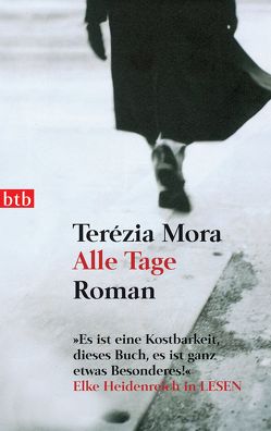 Alle Tage von Mora,  Terézia