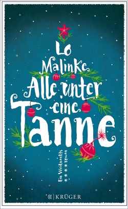 Alle unter eine Tanne von Malinke,  Lo