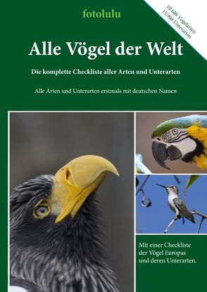 Alle Vögel der Welt von fotolulu