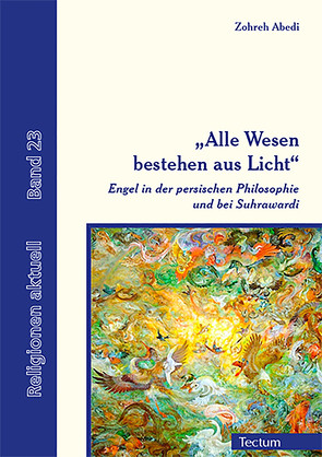 „Alle Wesen bestehen aus Licht“ von Abedi,  Zohreh