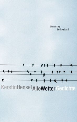 Alle Wetter von Hensel,  Kerstin