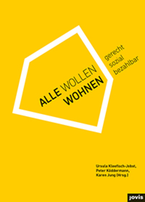 Alle wollen wohnen von Jung,  Karen, Kleefisch-Jobst,  Ursula, Köddermann,  Peter