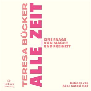 Alle_Zeit von Bücker,  Teresa, Safaei-Rad,  Abak