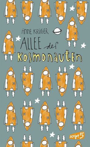 Allee der Kosmonauten von Krüger,  Anne