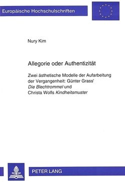 Allegorie oder Authentizität von Kim,  Nury Allegorie oder Authentizität von Kim,  Nury