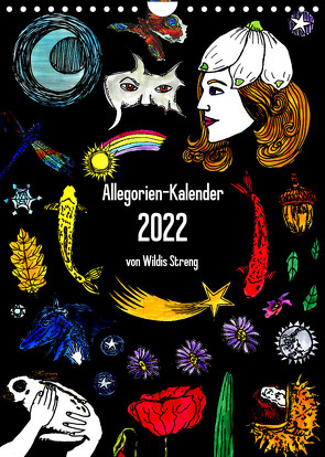 Allegorien-Kalender (Wandkalender 2022 DIN A4 hoch) von Streng,  Wildis