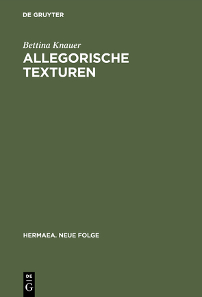 Allegorische Texturen von Knauer,  Bettina