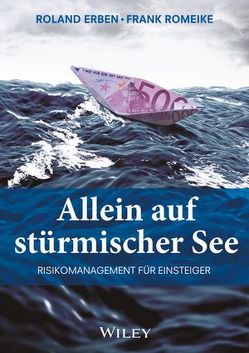 Allein auf stürmischer See von Erben,  Roland, Romeike,  Frank