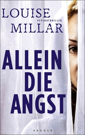 Allein die Angst von Andreas,  Maria, Millar,  Louise