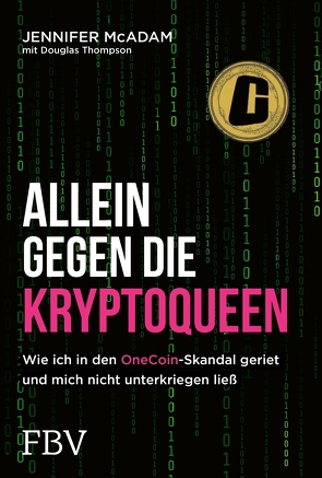 Allein gegen die Kryptoqueen von Limper,  Max, McAdam,  Jennifer