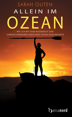 Allein im Ozean von Outen,  Sarah