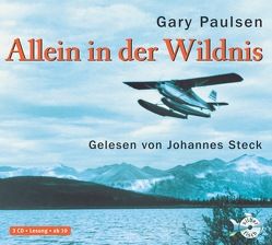 Allein in der Wildnis von Lindquist,  Thomas, Paulsen,  Gary, Steck,  Johannes