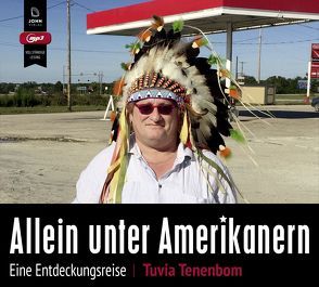 Allein unter Amerikanern von Adrian,  Michael, Krause,  Stefan, Tenenbom,  Tuvia