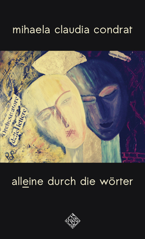 alleine durch die wörter von Condrat,  Mihaela Claudia