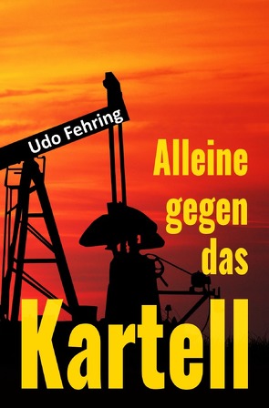 Alleine gegen das Kartell von Fehring,  Udo