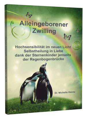 ALLEINGEBORENER ZWILLING von Haintz,  Dr. Michelle