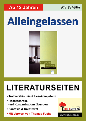 Alleingelassen – Literaturseiten von Schülin,  Pia