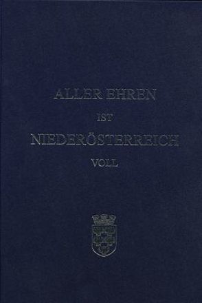 Aller Ehren ist Niederösterreich voll von Dieman-Dichtl,  Kurt