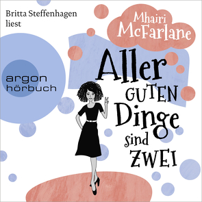 Aller guten Dinge sind zwei von Hochsieder,  Maria, McFarlane,  Mhairi, Steffenhagen,  Britta