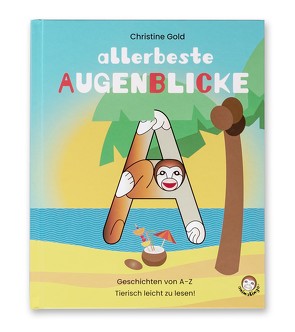 Allerbeste Augenblicke, animalingo® von Gold,  Christine