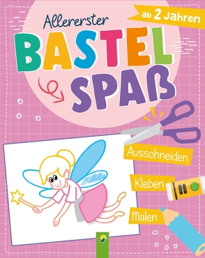 Allererster Bastelspaß ab 2 Jahren. Ausschneiden, Kleben, Malen. Bastelbuch für Mädchen von Tophoven,  Manfred