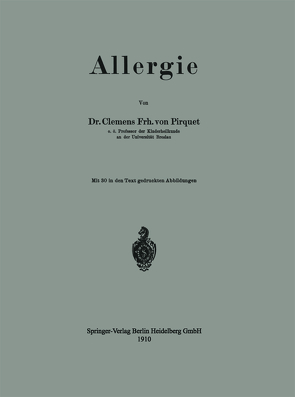 Allergie von Pirquet von Cesenatico,  Clemens Peter