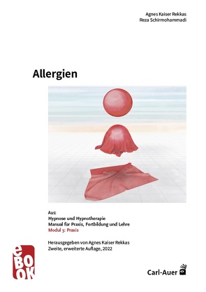 Allergien von Kaiser Rekkas,  Agnes, Schirmohammadi,  Reza