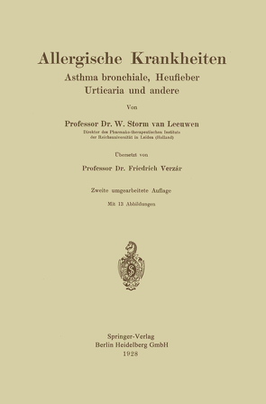 Allergische Krankheiten von van Leeuwen,  W. Storm, Verzár,  Friedrich