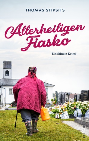 Allerheiligen-Fiasko von Stipsits,  Thomas