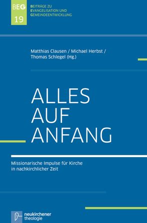 Alles auf Anfang von Clausen,  Matthias, Herbst,  Michael, Schlegel,  Thomas, Witt,  Carla J.