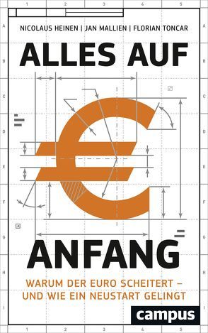 Alles auf Anfang von Heinen,  Nicolaus, Mallien,  Jan, Toncar,  Florian