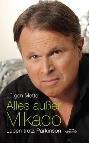 Alles außer Mikado von Mette,  Jürgen