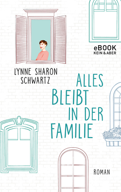 Alles bleibt in der Familie von Jakob,  Simone, Schwartz,  Lynne Sharon