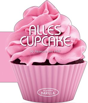 Alles Cupcake von Academia Barilla,  Academia