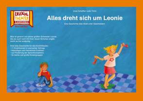 Alles dreht sich um Leonie / Kamishibai Bildkarten von Scheffler,  Ursel, Timm,  Jutta