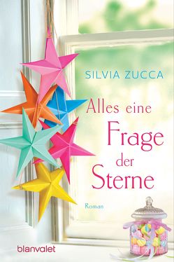 Alles eine Frage der Sterne von Ickler,  Ingrid, Zucca,  Silvia