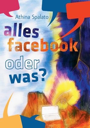 Alles Facebook oder was? von Spalato,  Athina