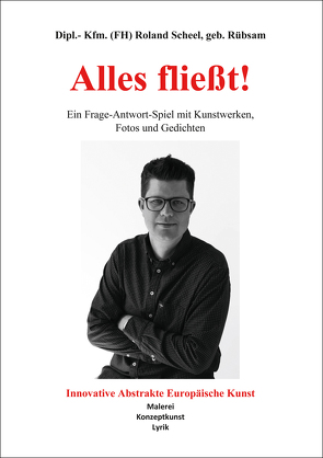 Alles fließt! von Scheel,  Roland